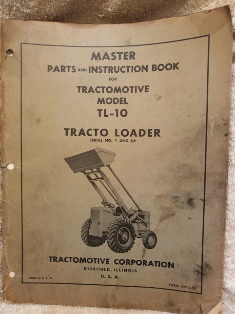 1950s Tractomotive Model TL-10 Master Parts and Instruction Book 156 pages