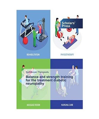 Balance and strength training for the treatment diabetic neuropathy, Karthikeyan