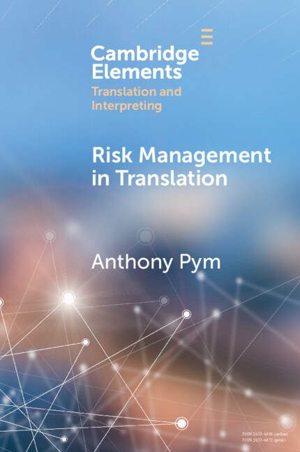 Risk Management in Translation Pym Paperback Cambridge University Press
