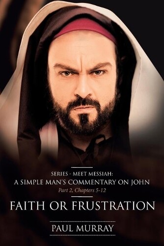 Paul Murray Faith or Frustration (Tascabile) Meet Messiah