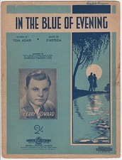 VINTAGE 1942 IN the BLUE of EVENING SHEET MUSIC - TERRY HOWARD, ADAIR, D'ARTEGA