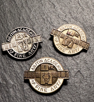 VINTAGE AUSTIN ACADEMY OF FINE ARTS PINS - 2 1 YEAR, 1 2 YEAR D54