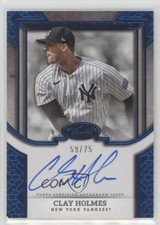 2024 Topps Tier One Talent Blue Foil 53/75 Clay Holmes #T1TA-CH Auto 0m4f