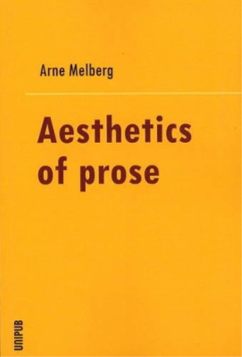 Эстетика Арне Мельберга в прозе (Мягкая обложка) (ИМПОРТ из Великобритании)