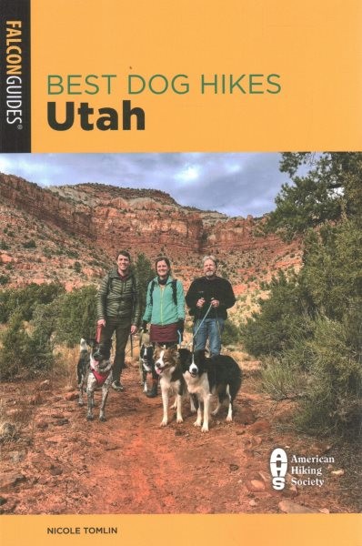 Best Dog Hikes Utah, Paperback by Tomlin, Nicole, Brand New, Free shipping in...