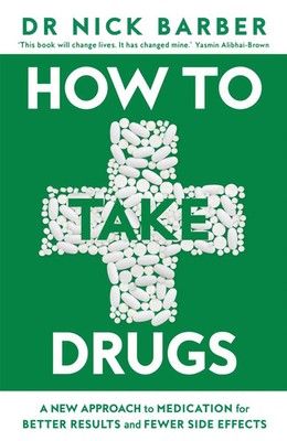 How to Take Drugs | Nick Barber | Taschenbuch | Englisch | 2026 | Pan Macmillan