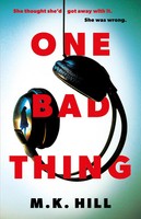 One Bad Thing | Hill M.K. Hill | Englisch | Taschenbuch | 2022