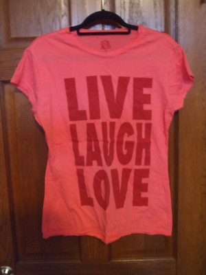 F R Z  Bright Pink ''LIVE LAUGH LOVE''  T-shirt - Size XL