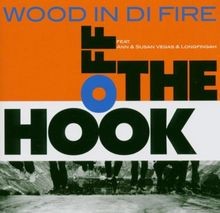 Off the Hook von Wood in di Fire | CD | Zustand gut