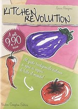 Küchenrevolution. Der traditionelle italienische Geschmack öffnet sich den Aromen d