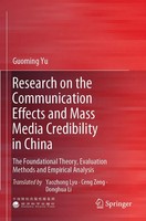 Guoming Yu | Research On The Communication Effects And Mass Media Credibility...