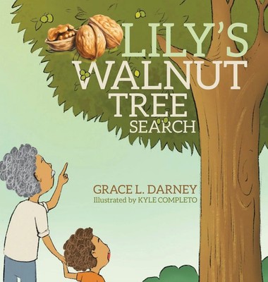 Lily's Walnut Tree Search | Grace L. Darney | Buch | Englisch | 2024
