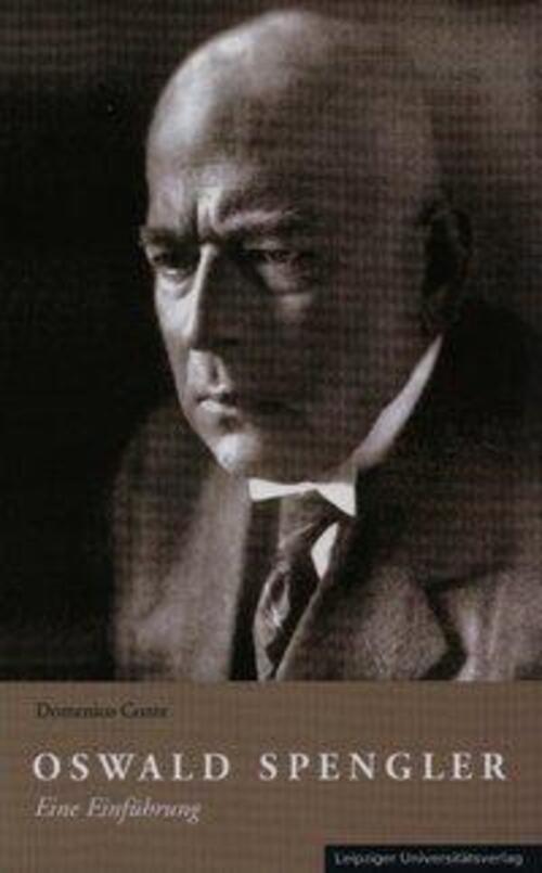 Thumbnail - Oswald Spengler Eine Einführung Domenico Conte Taschenbuch Deutsch