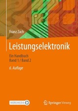 Leistungselektronik: Ein Handbuch Band 1 / Ba...