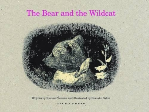 Kazumi Yumoto The Bear and the Wildcat (Copertina rigida)