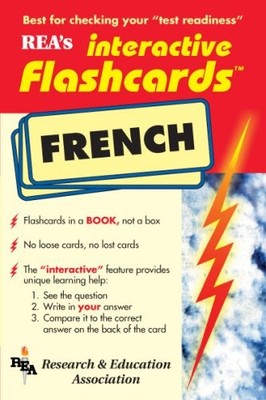 FRENCH INTERACTIVE FLASHCARDS BOOK (FLASH CARD BOOKS) By The Editors Of Rea