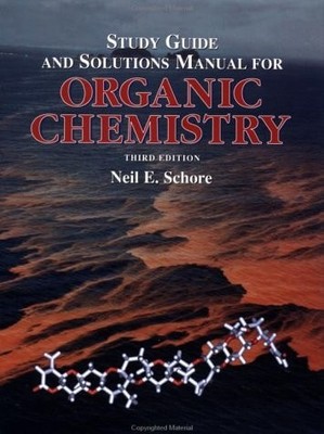 Study Guide and Solutions Manual for Organic Chemistry, Third Edition by Vollhar