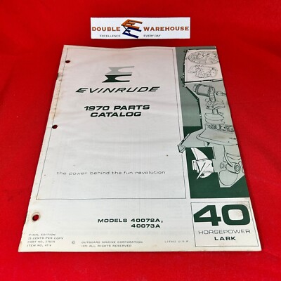 1970 Evinrude Parts Catalog 40 HP Lark 279275 40072A 40073A Johnson OMC