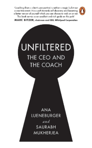 Saurabh Mukherjea Ana Lueneburger Unfiltered (Tascabile)