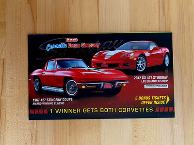2012 Print Ad Corvette Dream Givaway 1967 427 Stingray 2012 GS 427 Stingray 8x5