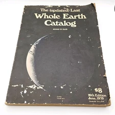 The (updated) Last Whole Earth Catalog access to tools, $8, 16th Ed. June 1975