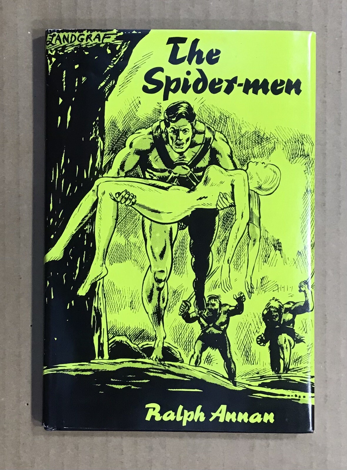 The Spider-Men by Ralph Annan ~Vantage Press 1st 1979 ~ Edgar Rice Burroughs ~NM