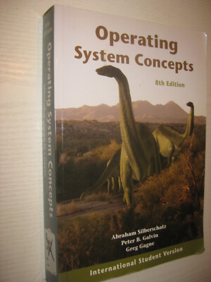 Operating System Concepts - Abraham Silberschatz , 8th ed 2009