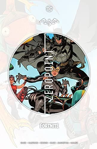Batman/Fortnite Zero Point