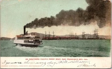 San Francisco CA Southern Pacific Ferry Boat c1907 Postcard