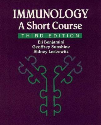 Immunology: A Short Course - 0471597910, Eli Benjamini, paperback