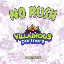  MONO GO  - NO RUSH - VILLAINOUS PARTNERS EVE...
