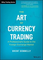 Brent Donnelly | The Art Of Currency Trading | Buch | Englisch (2019) | 416 S.