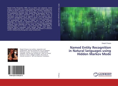 Named Entity Recognition in Natural languages using Hidden Markov Mode Chopra