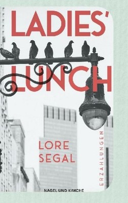 Ladies' Lunch Lore Segal
