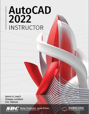 James A. Leach (u. a.) | AutoCAD 2022 Instructor | Taschenbuch | Englisch (2021)