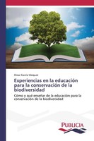 Experiencias En La EducacióN Para La ConservacióN De La Biodiversidad VáZquez