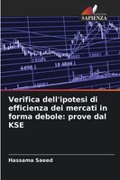 Verifica Dell'ipotesi Di Efficienza Dei Mercati In Forma Debole: Prove Dal Kse