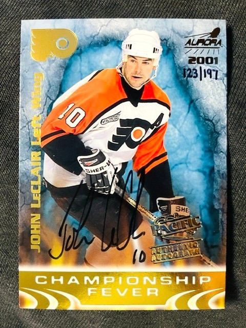2000-01 Pacific Aurora John LeClair Championship Fever Auto Autograph /197 Rare