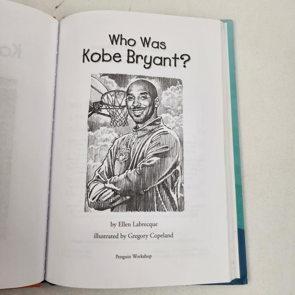 Who Was Kobe Bryant by Labrecque