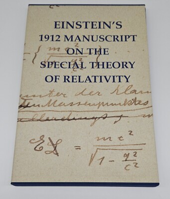 Einstein's 1912 Manuskript On The Special Theroy Of Relativity- Realitätstheorie
