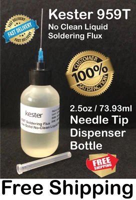 2.5oz / 73.93ml KESTER 959T NO CLEAN LIQUID FLUX NEEDLE TIPPED BOTTLE