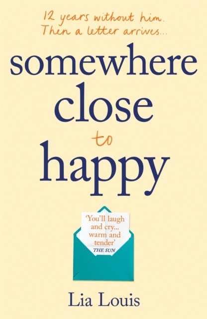 Somewhere Close to Happy: The heart-warming, laugh-out-loud debut of the year - Image 5