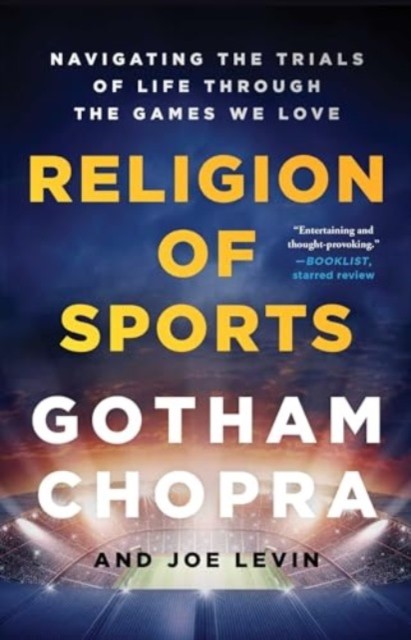 Religion of Sports by Gotham Chopra, Joe Levin - - Image 2