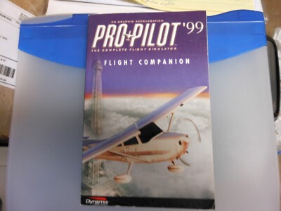 Dynamix ''Pro-Pilot '99 Complete Flight Simulator Flight Companion'' Paperback