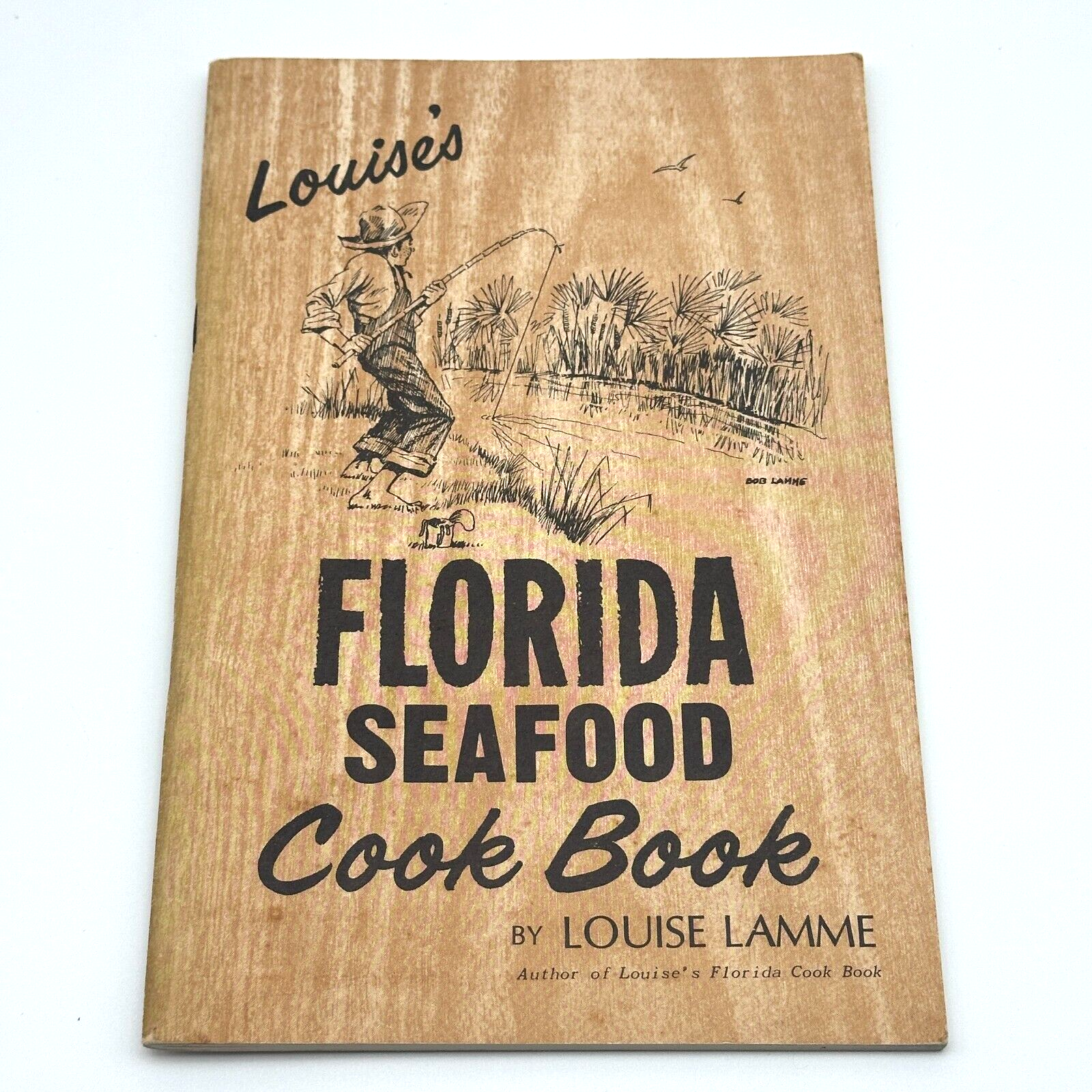 Louise's 1973 Florida Seafood Cookbook Coastal Vintage Recipes Regional Charm
