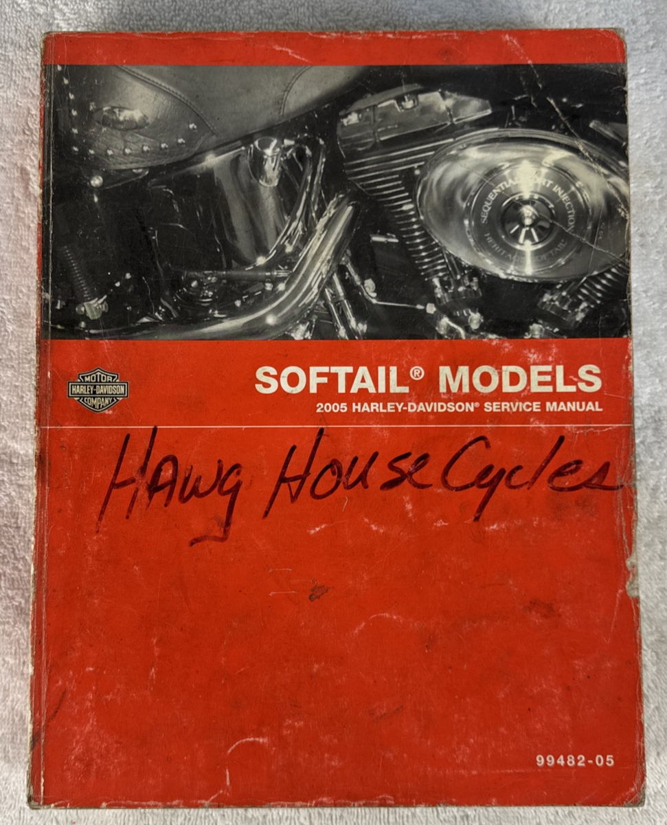 2005 HARLEY DAVIDSON SERVICE MANUAL SOFTAIL MODELS 99482-05 | eBay