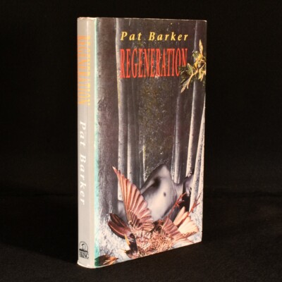 1991 Regeneration by Pat Barker First Edition First Impression