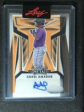 2023 Leaf Metal Baseball Auto Proof Clear Gold Adael Amador 1/1