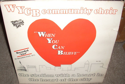 WYCB COMMUNITY CHOIR when you can belive / live 1981 ( gospel ) 2lp