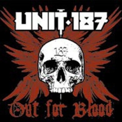 Out For Blood von Unit: 187 [CD]